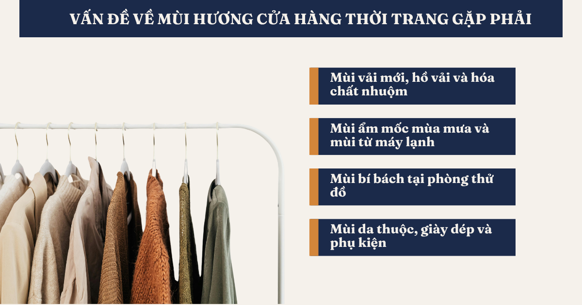 Các vấn đề mùi hương cửa hàng thời trang gặp phải